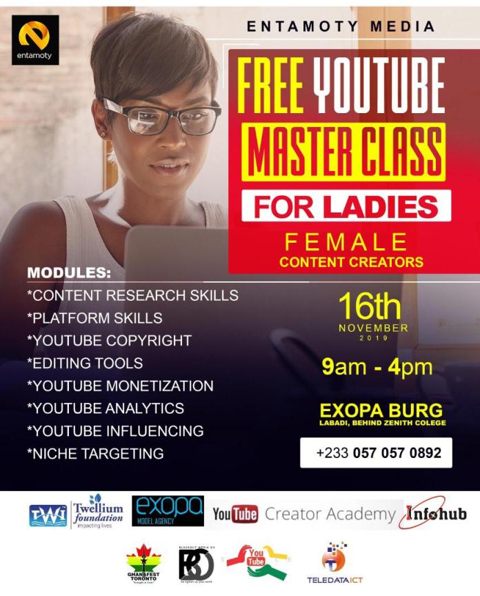 Register Now: Entamoty Media Free YouTube Masterclass For Ladies