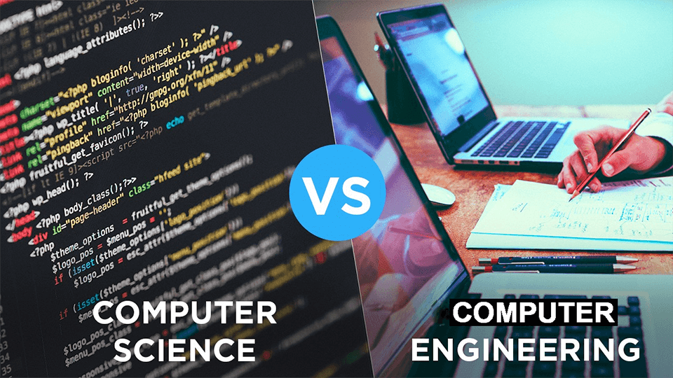Computer Science Vs. Computer Engineering – What’s The Difference?