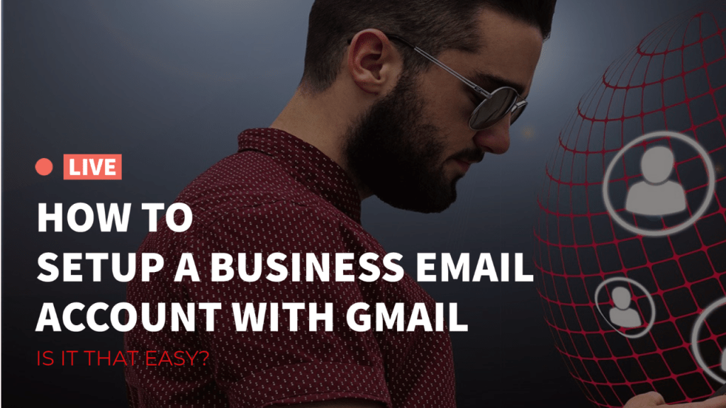 How To Create A Business Email With Gmail 2021