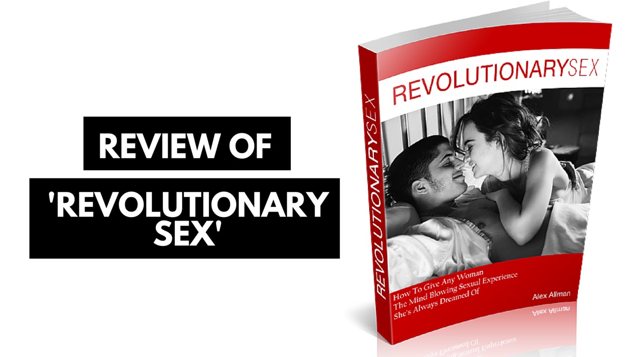 Revolutionary Sex Review