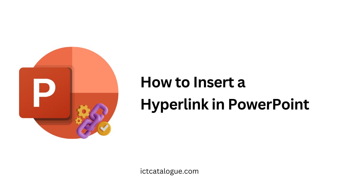 How to Insert a Hyperlink in PowerPoint