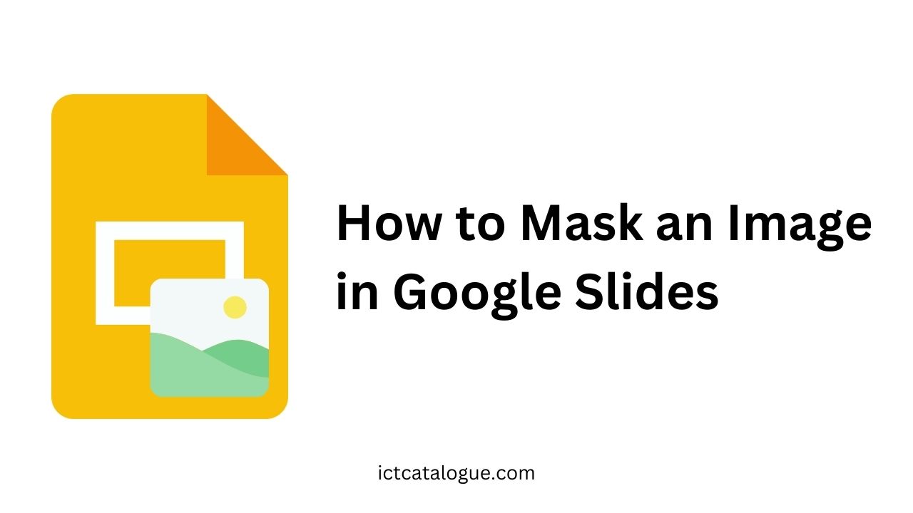 How to Mask an Image in Google Slides