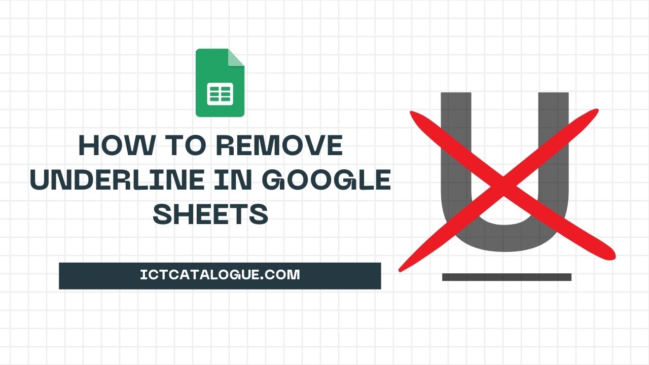 How to Remove Underline in Google Sheets