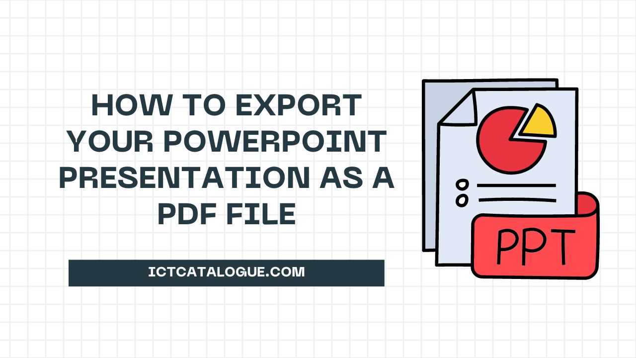 How to Export Your PowerPoint Presentation as a PDF File