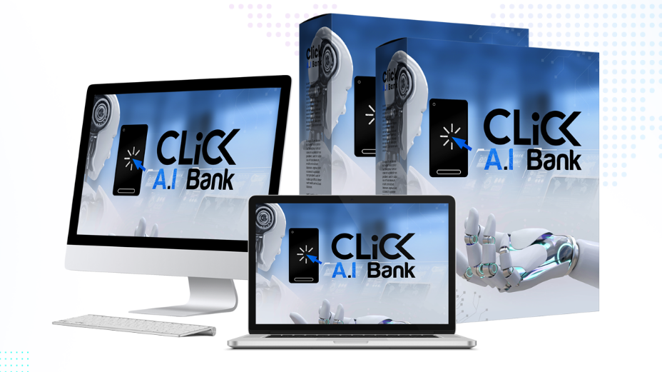 Click AI Bank Review